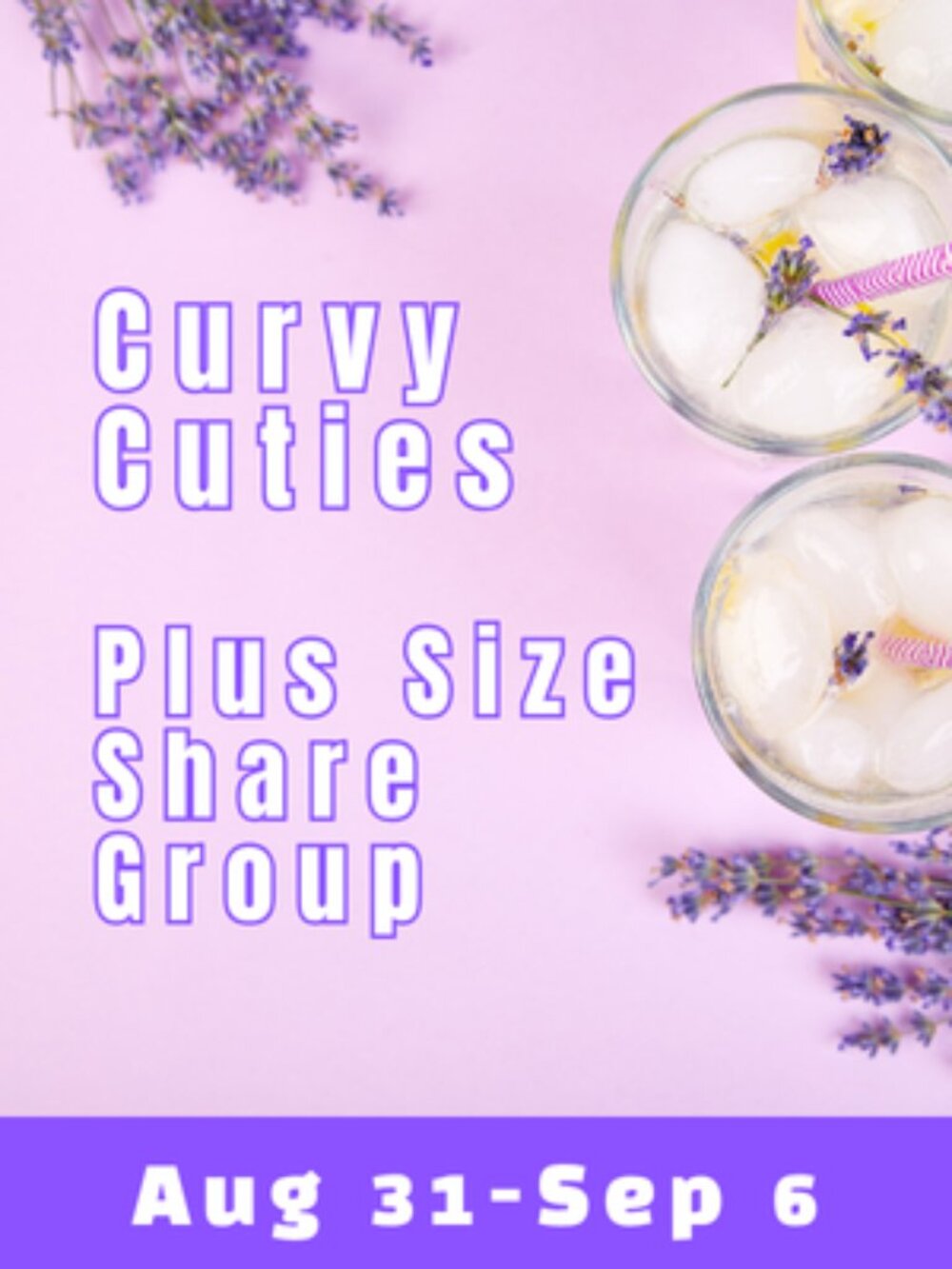 CURVY CUTIES: Plus Size Share Group Aug 31- Sep 6